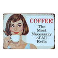 "HAVE A COFFEE, Do Stupid Things Faster With More Energy" Vintage Metal Sign